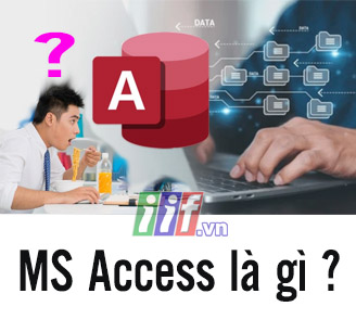 MS Access là gì