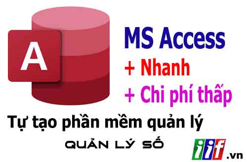 MS Access - Khóa học Microsoft Access, làm phần mềm thực tế dành cho người đi làm, bởi vì thời gian học rất nhanh so với các ngôn ngữ lập trình khác.