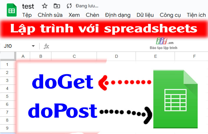 doGet và doPost trong Google Apps Script