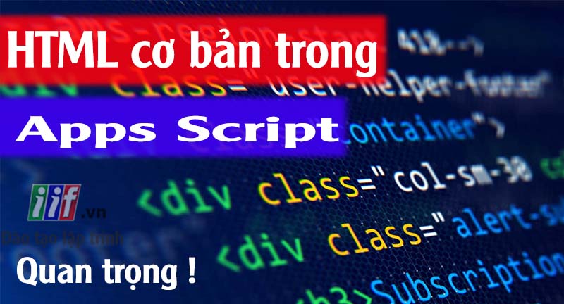 Html cơ bản trong apps script