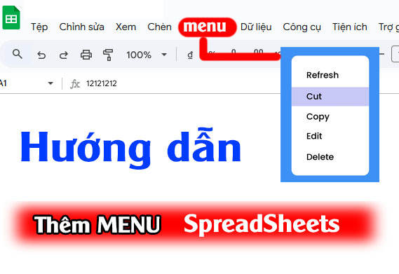 Cách thêm menu vào Spreadsheet với Apps Script