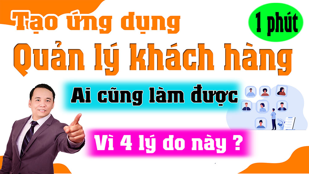 Cách tạo phần mềm quản lý khách hàng miễn phí