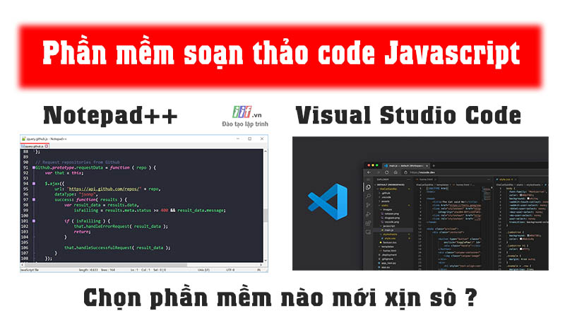 Phần mềm soạn thảo code Javascript