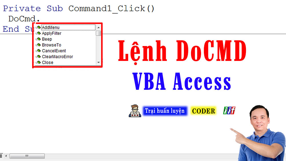 Lệnh docmd trong vba access